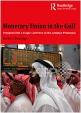  Monetary Union in the Gulf